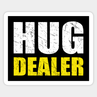 Hug Dealer Cool Grungy Text Sticker